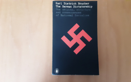 The German Dictatorship - K.D. Bracher