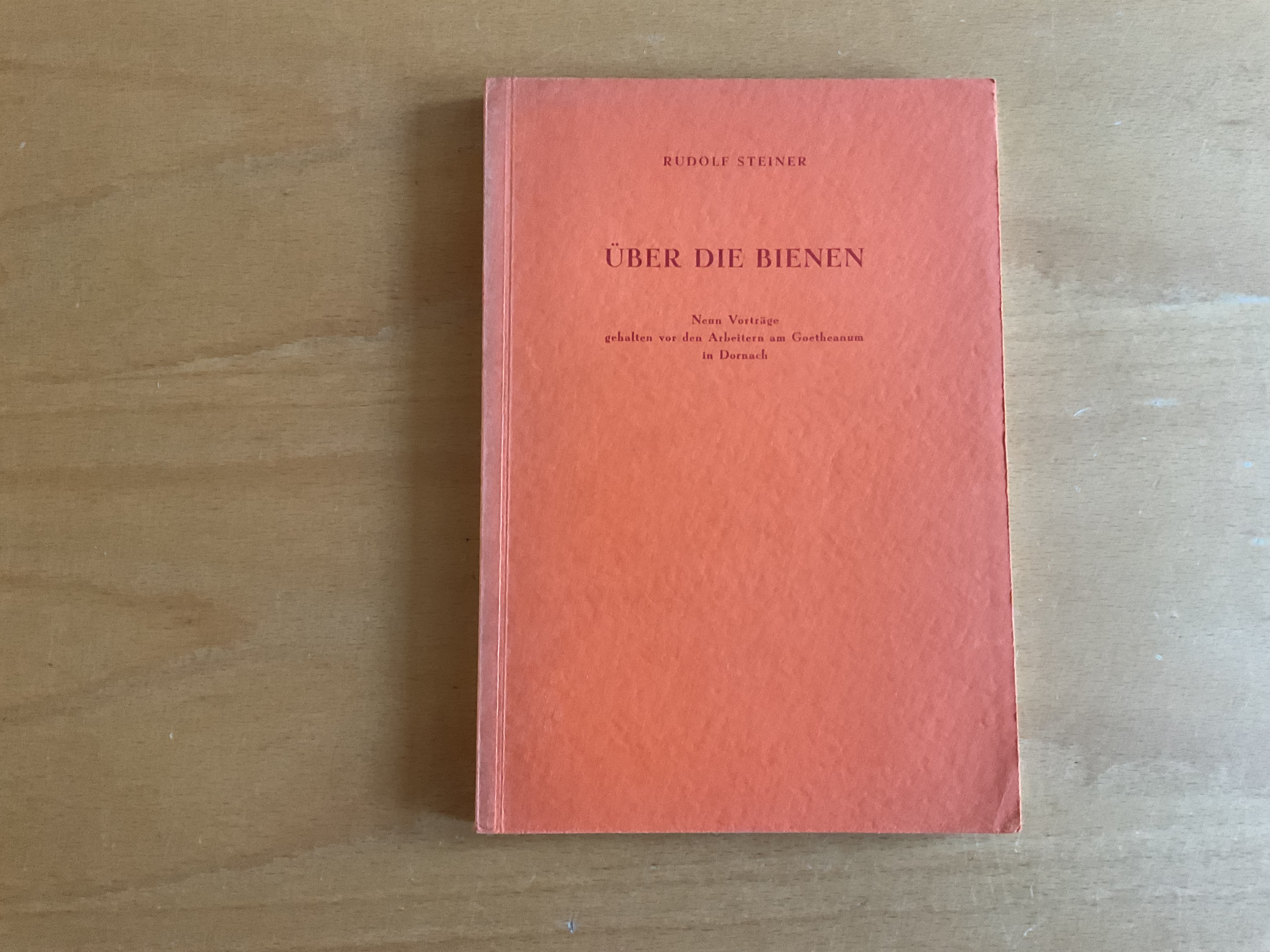 Über die Bienen - R. Steiner