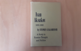 Ivan Aksakov, 1823-1886 - S. Lukashevich