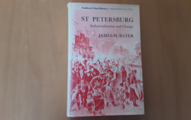 St Petersburg. Industralization and Change - J.H. Bater