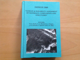 Fatigue 2000 - M.R. Bache / P.A. Blackmore / J. Draper / J.H. Edwards / P. Roberts / J.R. Yates
