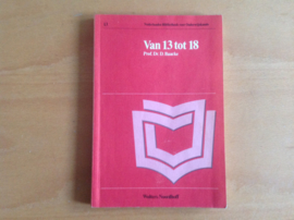 Van 13 tot 18 - D. Baacke