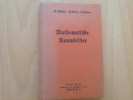 Mathematische Raumbilder - D. Köhler / U. Graf / C. Caloo