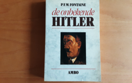 De onbekende Hitler - P.F.M. Fontaine