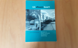 Uit elkaars buurt - M. Gijsberts / J. Dagevos