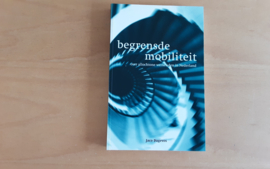 Begrensde mobiliteit - J. Dagevos