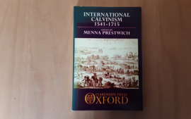 International calvinism, 1541-1715 - M. Prestwich