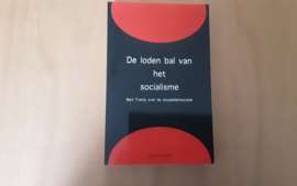 De loden bal van het socialisme - B. Tromp