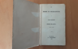 De dood en de begrafenis van Zijne Majesteit Koning Willem II - N.N.