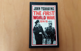 The First World War 1914-18 - J. Terraine