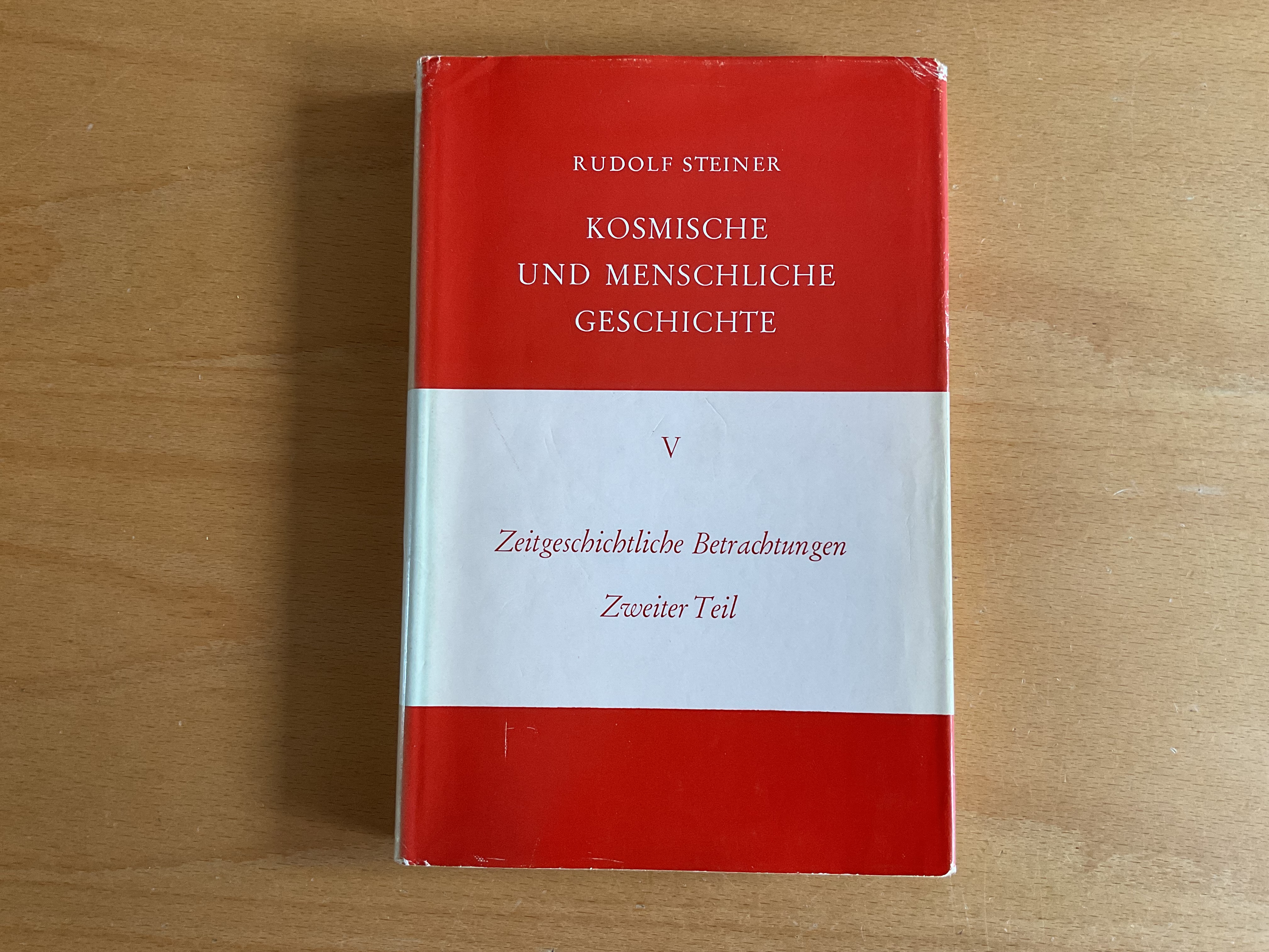 Zeitgeschichtliche Betrachtungen. Zweiter Teil - R. Steiner