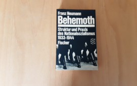 Behemoth. Struktur und Praxis des Nationalsozialismus 1933-1944 - F. Neumann