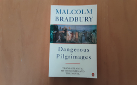 Dangerous Pilgrimages - M. Bradbury