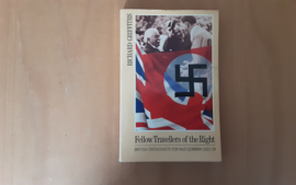 Fellow Travellers of the Right - R. Griffiths