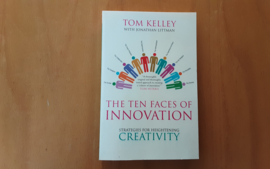 The ten faces of innovation - T. Kelley / J. Littman