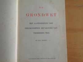 De grondwet met aanteekeningen der gelijksoortige bepalingen van vroegeren tijd bij elk artikel