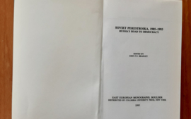 Soviet Perestroika, 1985-1993. Russia's road to democracy - J.F.N. Bradley