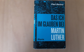 Das ich Glauben bei Martin Luther - P. Hacker