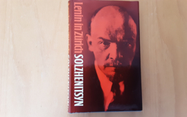 Lenin in Zürich - A. Solzhenitsyn