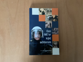 Een ME-er kijkt achterom - A. van Stuijvenberg