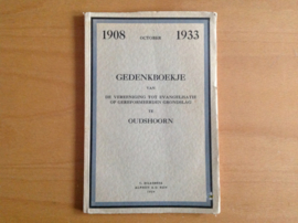 Gedenkboekje van de Vereeniging tot evangelisatie op gereformeerden grondslag te Oudshoorn - C. Haasbeek