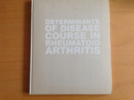 Determinants of disease course in rheumatoid arthritis - S.P. Linn-Rasker