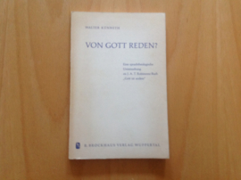 Von Gott reden? - W. Künneth