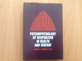 Psychophysiology of respiration in health and disease - D.L. Dudley
