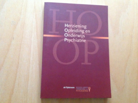 HOOP: Herziening Opleiding Onderwijs Psychiatrie