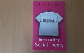 Introducing Social Theory - P. Jones