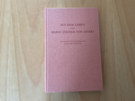 Aus dem Leben von Marie Steiner-von Sivers