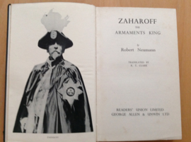Zaharoff the Armaments King - R. Neumann