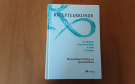 Recepteerkunde - G.K. Bolhuis / Y. Bouwman-Boer / F. Kadir / J. Zuidema