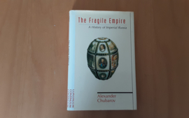 The Fragile Empire - A. Chubarov