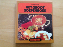 Het groot soepenboek - S. Schall