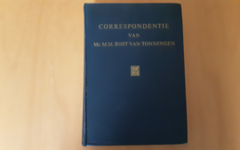 Correspondentie van Mr. M.M. Rost van Tonningen, deel 1 - E. Fraenkel-Verkade / A.J. van der Leeuw