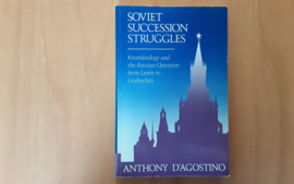 Soviet succession struggles - A. D'Agostino