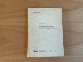 Der Sonnengeist Christus in der Darstellung Rudolf Steiners - O. Kürten