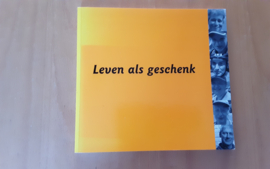 Leven als geschenk - N. Zonneveld