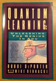 Quantum learning. Unleashing the genious in you - B. DePorter / M. Hernacki