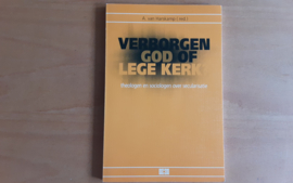 Verborgen God of lege kerk? - A. van Harskamp