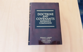 Doctrine and Covenants. Reference companion - D. Largey