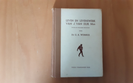 Leven en levenswerk van J. van Dijk Mzn - G.A. Wumkes