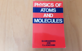 Physics of atoms and molecules - B.H. Bransden / C.J. Joachain