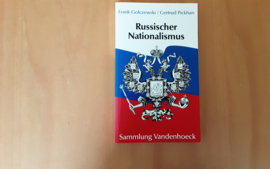 Russischer Nationalismus - F. Golczewski / G. Pickhan