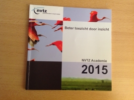 Beter toezicht door inzicht - NVTZ Academie 2015