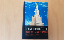 Terror und traum. Moskau 1937 - K. Schlögel