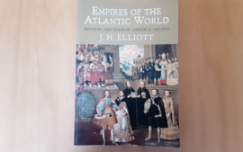 Empires of the Atlantic World - J.H. Elliott