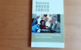 Tussen groen en grijs - C.M.A. van der Meule / V.J.M. Smit