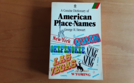 A Concise Dictionary of American Place-Names - G.S. Stewart